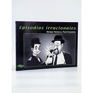 EPISODIOS IRRACIONALES